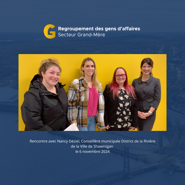Le RGA du secteur Grand-Mère rencontre Nancy Déziel